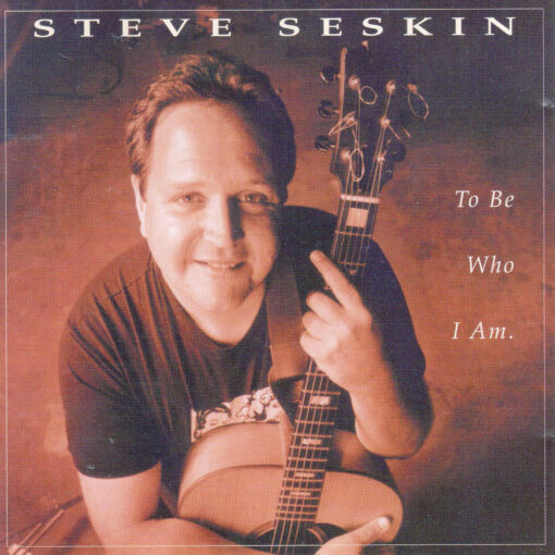 STEVE SESKIN To Be Who I Am CD Autographed
