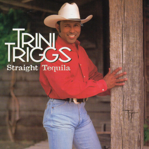TRINI TRIGGS Straight Tequila CD Single