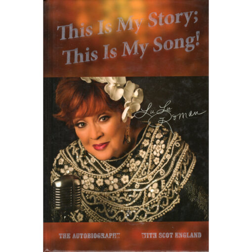THIS IS MY STORY, THIS IS MY SONG Book By Lulu Roman Autographed