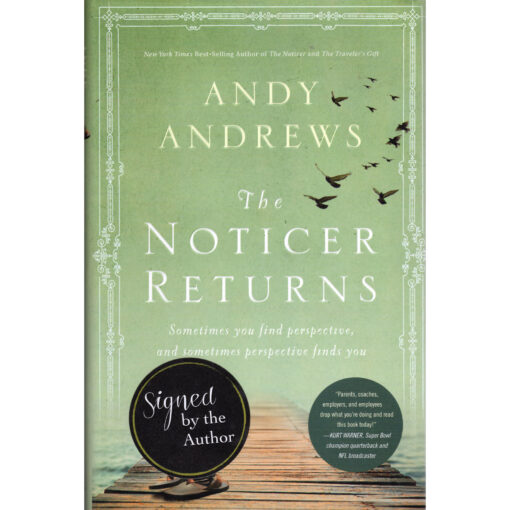 THE NOTICER RETURNS Book Andy Andrew Autographed