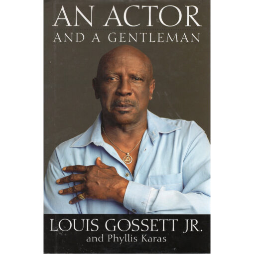 AN ACTOR AND A GENTLEMAN Book Louis Gossett Jr. Autographed