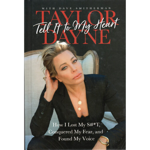 TELL IT TO MY HEART Book Taylor Dayne Autographed
