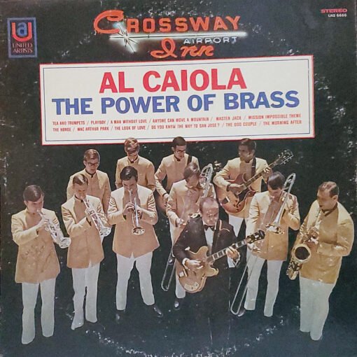 AL CAIOLA The Power Of Brass Vinyl Autographed