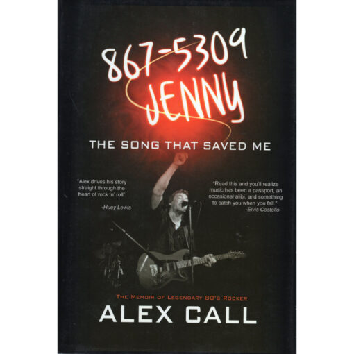 THE SONG THAT SAVED ME 867-5309 JENNY Book Alex Call Autographed
