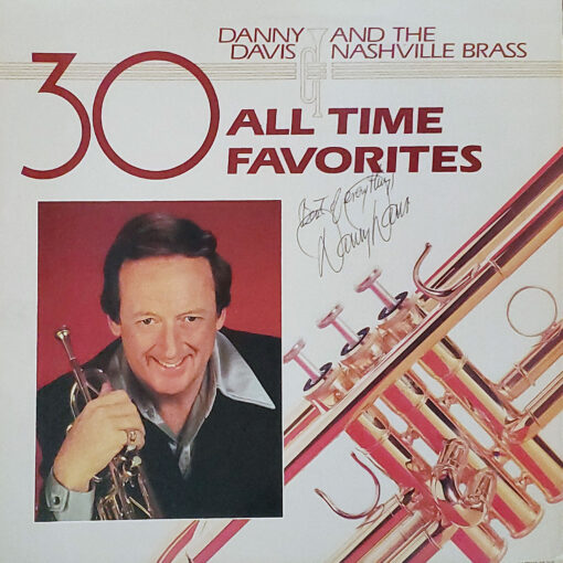 DANNY DAVIS AND THE NASHVILLE BRASS 30 All Time Favorites Vinyl Autographed