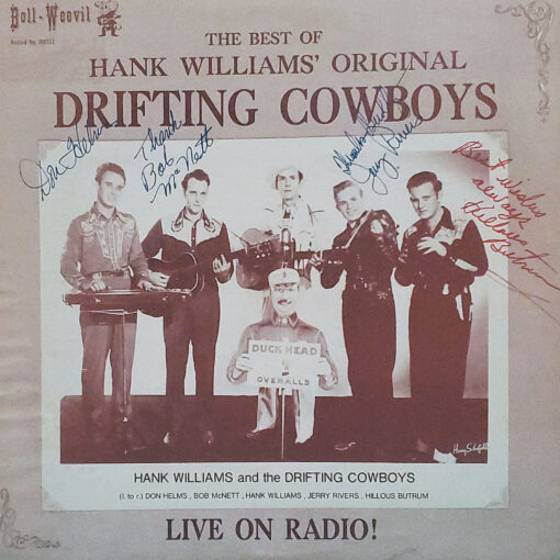 THE BEST OF HANK WILLIAMS ORIGINAL DRIFTING COWBOYS LIVE ON RADIO VINYL AUTOGRAPHED